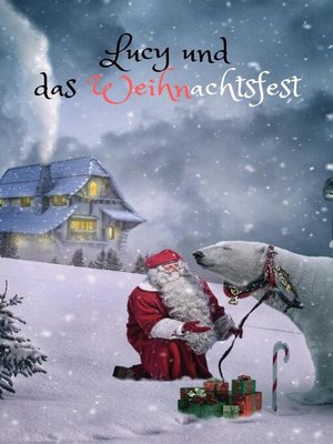 cover image of Lucy und das Weihnachtsfest